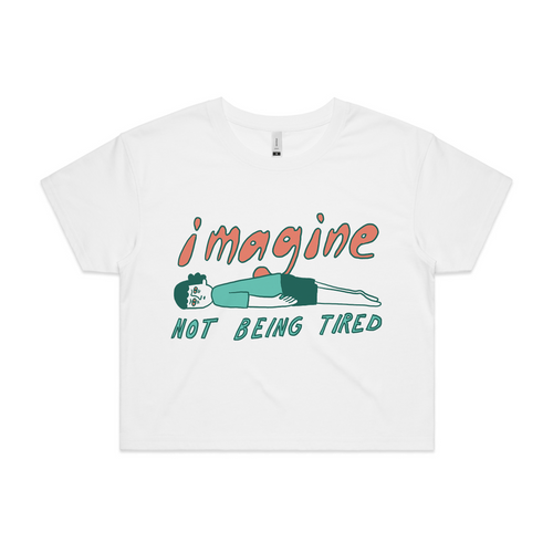 Not Being Tired Tee by Lonely Kids Club. All clothing from our T-shirts to our shorts and hoodies are ethically made, and printed packed and shipped from Sydney.