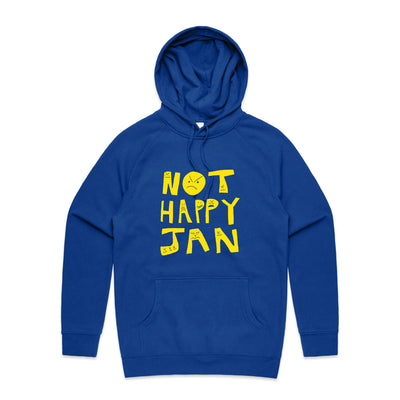 Not Happy Jan Hoodie by Lonely Kids Club. All clothing from our T-shirts to our shorts and hoodies are ethically made, and printed packed and shipped from Sydney.