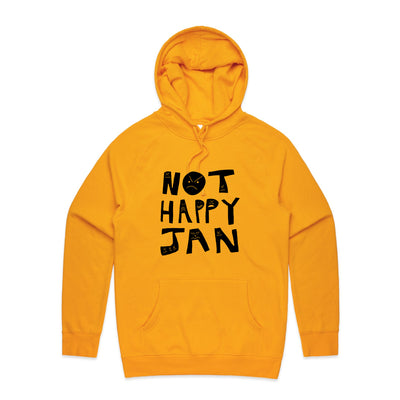 Not Happy Jan Hoodie by Lonely Kids Club. All clothing from our T-shirts to our shorts and hoodies are ethically made, and printed packed and shipped from Sydney.