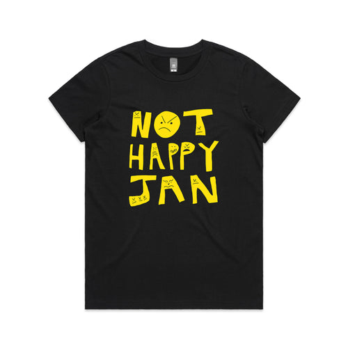 Not Happy Jan Tee by Lonely Kids Club. All clothing from our T-shirts to our shorts and hoodies are ethically made, and printed packed and shipped from Sydney.