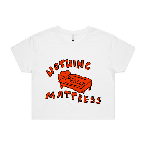 Nothing Really Mattress Tee by Lonely Kids Club. All clothing from our T-shirts to our shorts and hoodies are ethically made, and printed packed and shipped from Sydney.