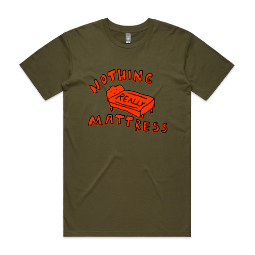Nothing Really Mattress Tee by Lonely Kids Club. All clothing from our T-shirts to our shorts and hoodies are ethically made, and printed packed and shipped from Sydney.