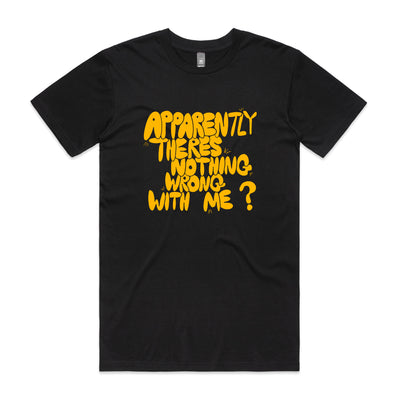 Nothing Wrong With Me Tee by Lonely Kids Club. All clothing from our T-shirts to our shorts and hoodies are ethically made, and printed packed and shipped from Sydney.