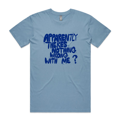 Nothing Wrong With Me Tee by Lonely Kids Club. All clothing from our T-shirts to our shorts and hoodies are ethically made, and printed packed and shipped from Sydney.