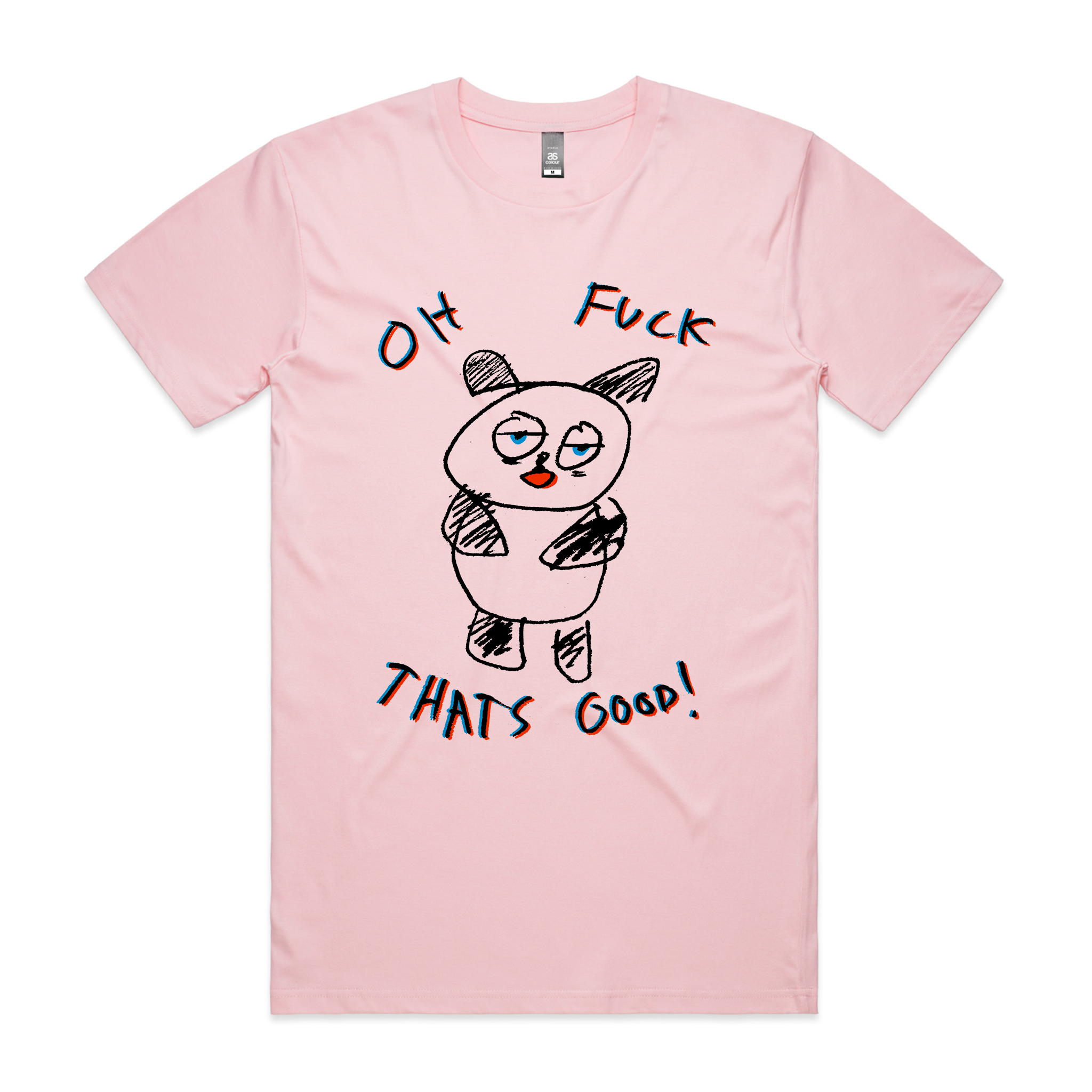 Oh Fuck That's Good Tee