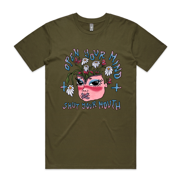 Open Your Mind & Shut Your Mouth Tee