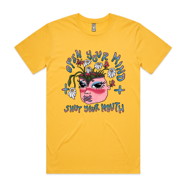 Open Your Mind & Shut Your Mouth Tee