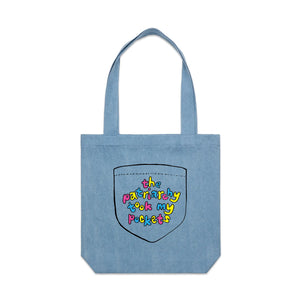 Patriarchy Took My Pockets Tote by Lonely Kids Club. All clothing from our T-shirts to our shorts and hoodies are ethically made, and printed packed and shipped from Sydney.
