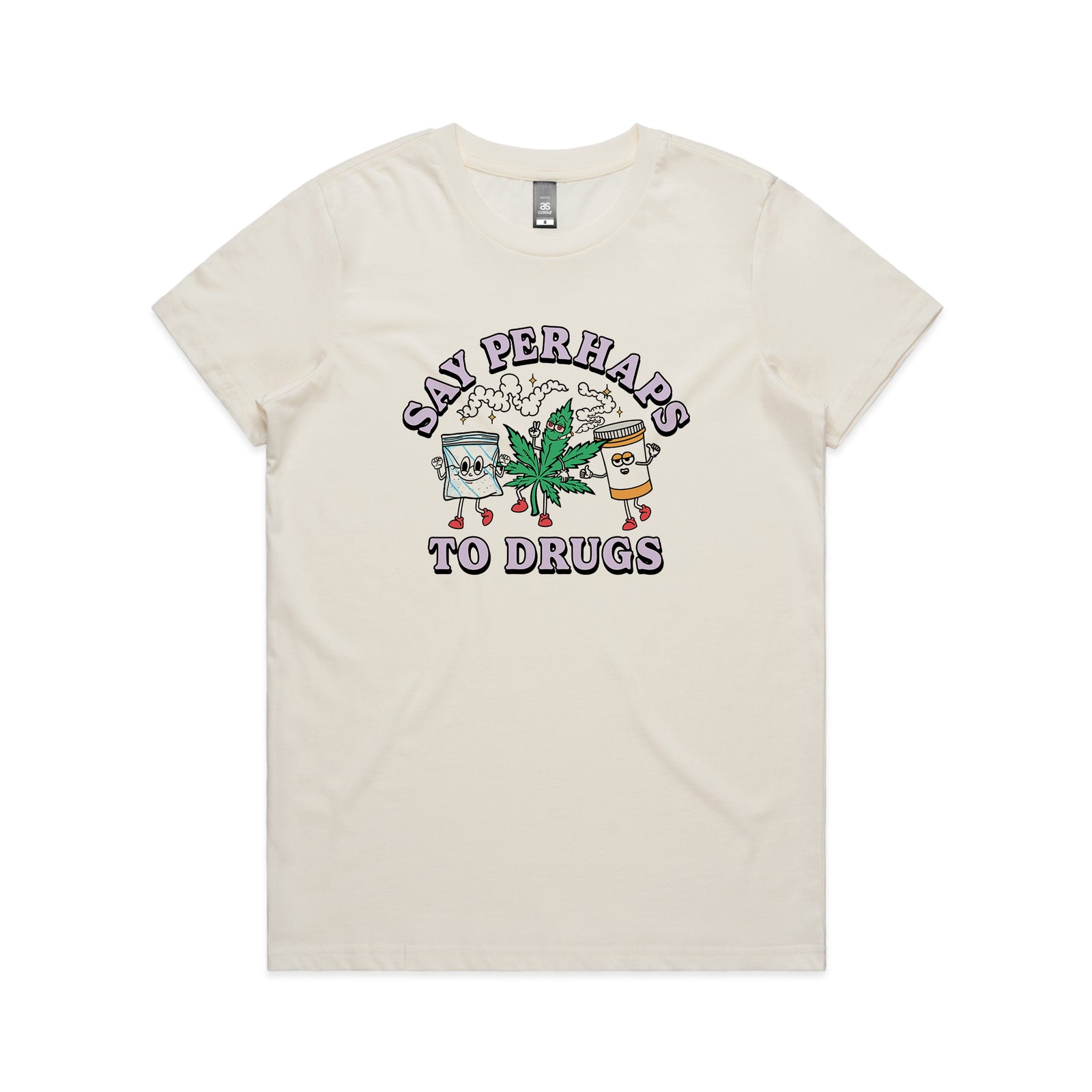 Say Perhaps To Drugs Tee