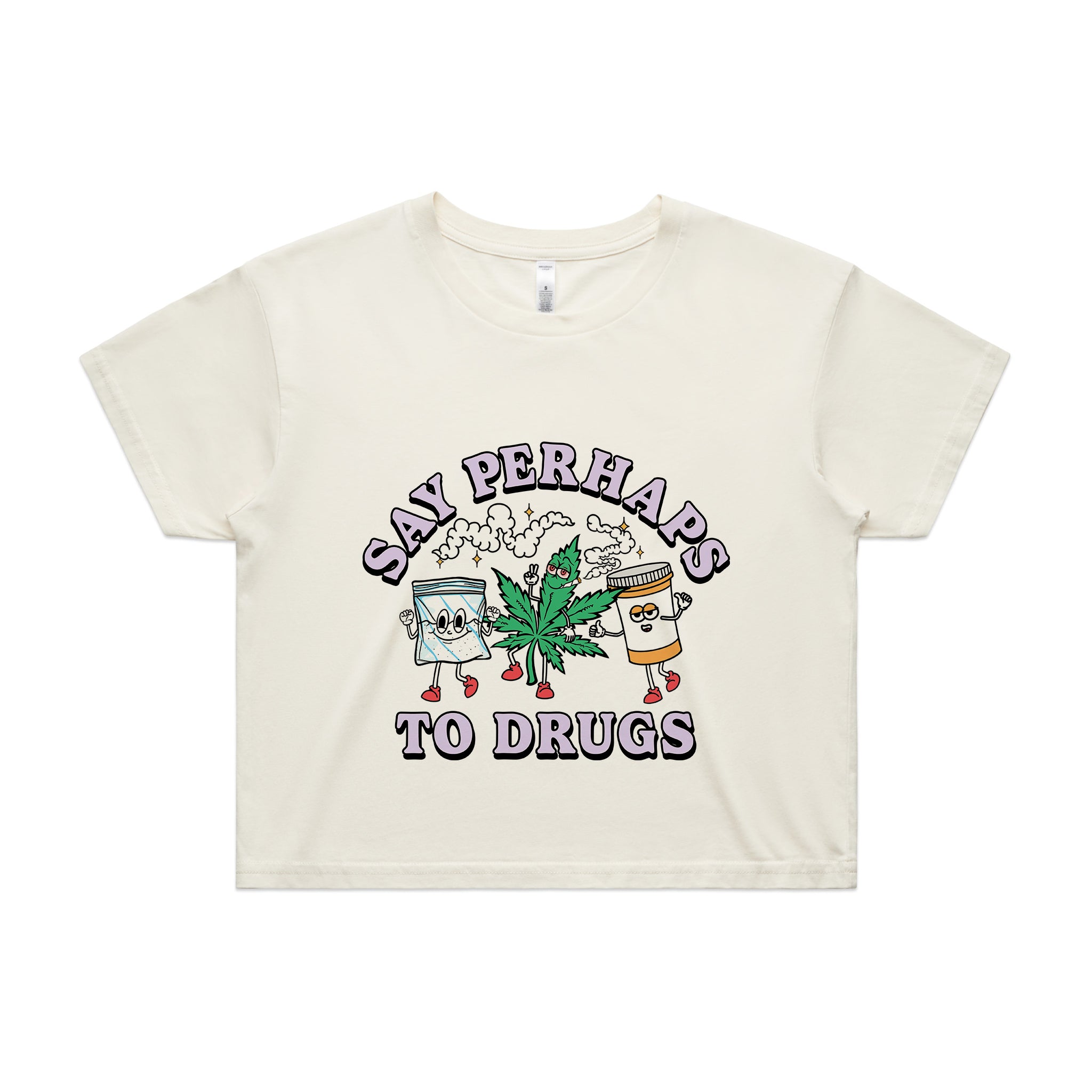 Say Perhaps To Drugs Tee