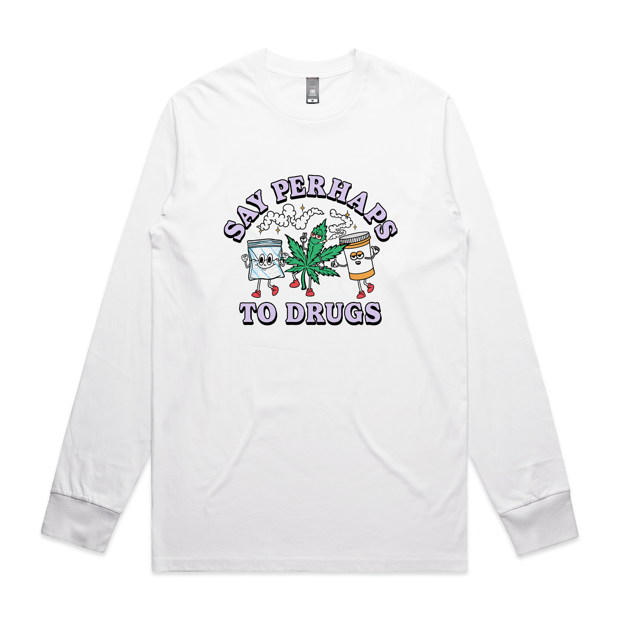 Say Perhaps To Drugs Tee