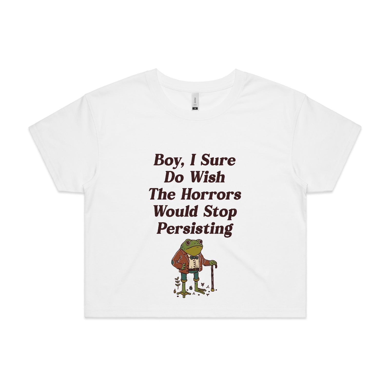 I Wish The Horrors Would Stop Tee