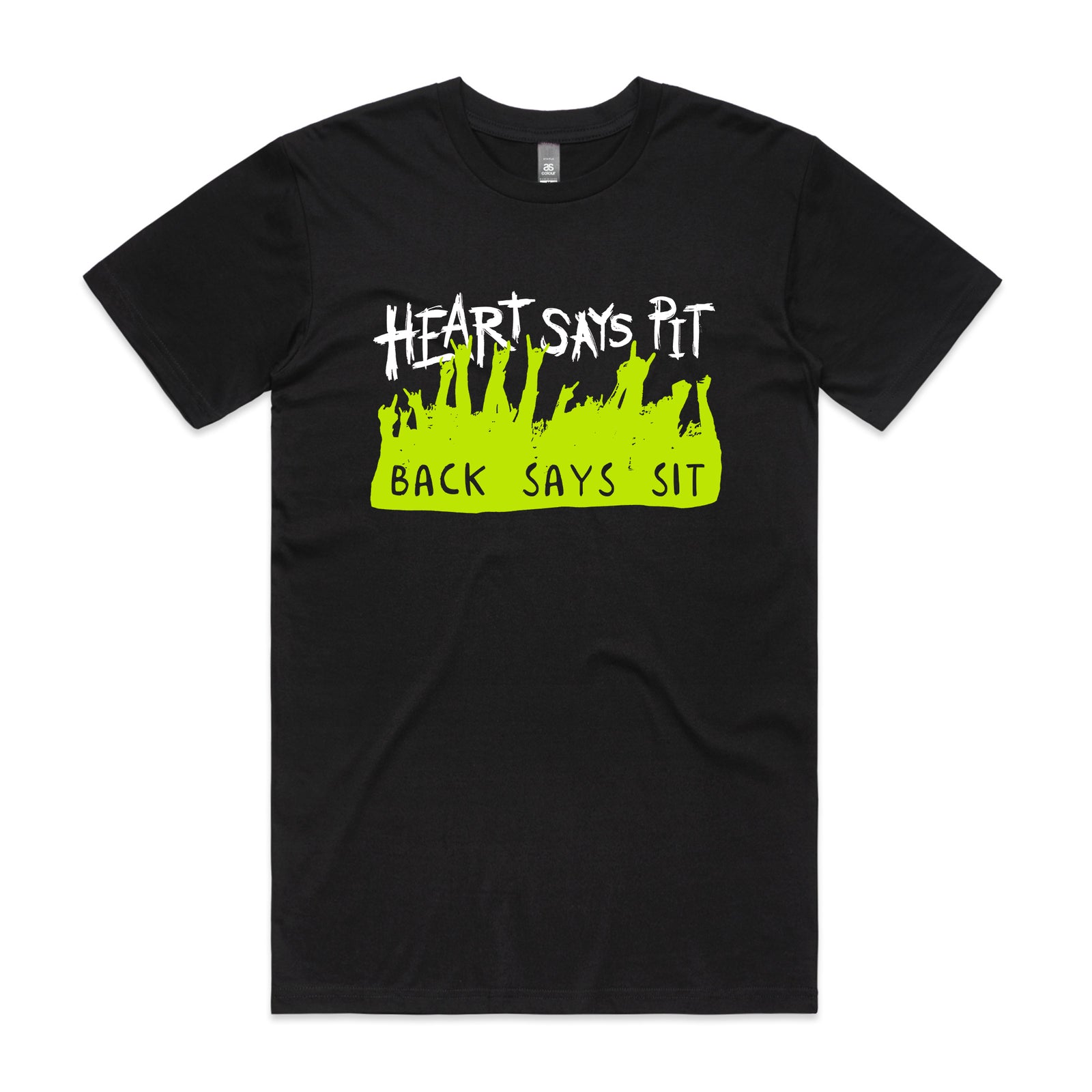 Heart Says Pit Tee