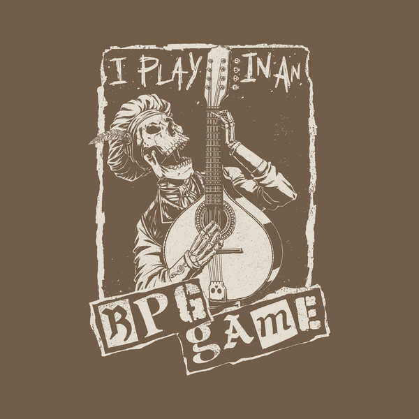 Play In An RPG Game Tee