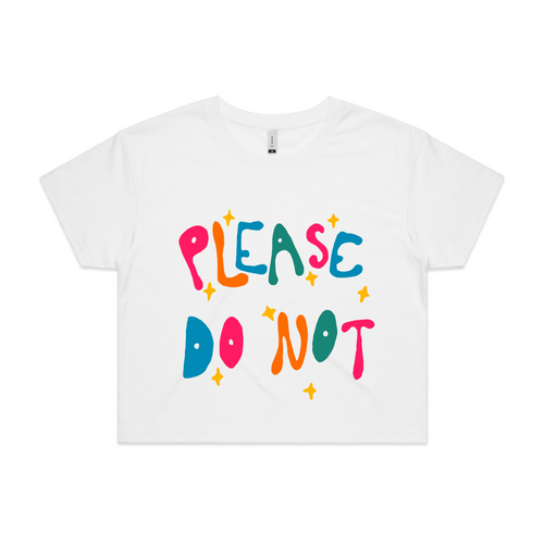 Please Do Not Tee by Lonely Kids Club. All clothing from our T-shirts to our shorts and hoodies are ethically made, and printed packed and shipped from Sydney.