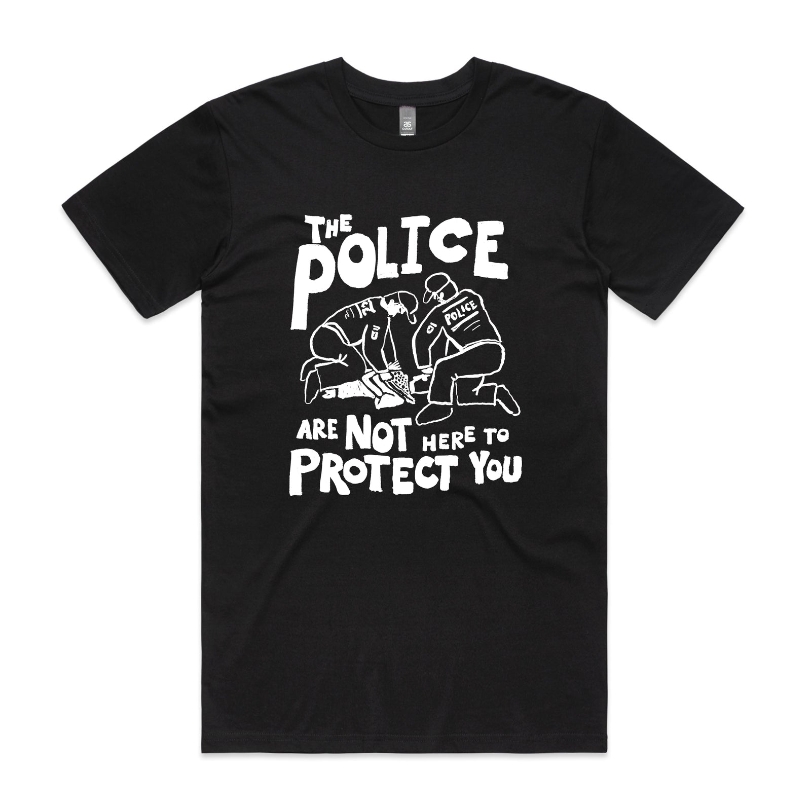 Not Here To Protect Tee