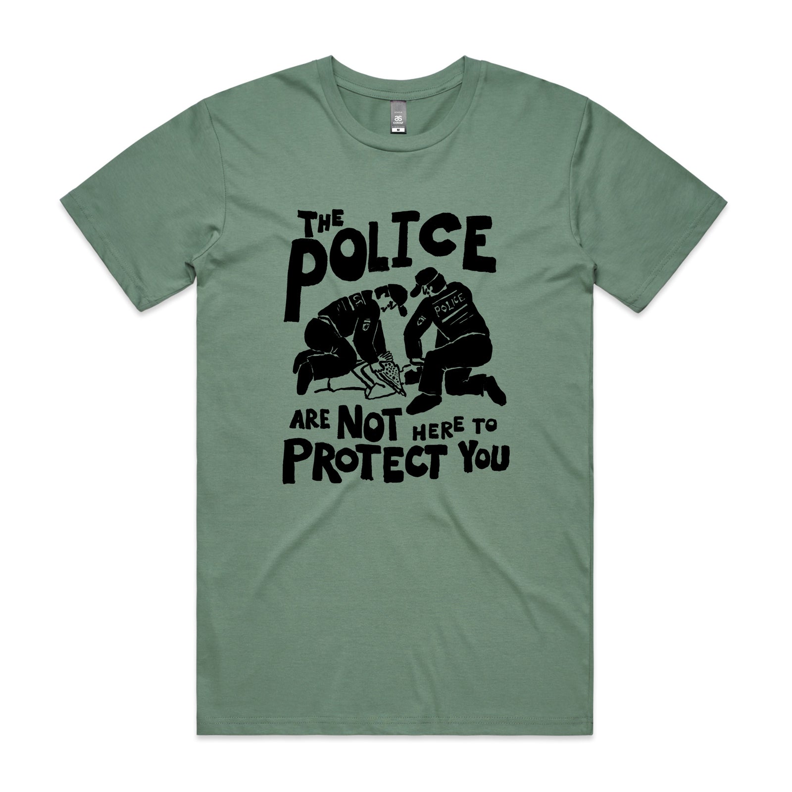 Not Here To Protect Tee