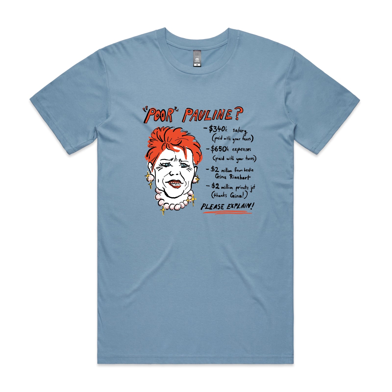 Poor Pauline Tee