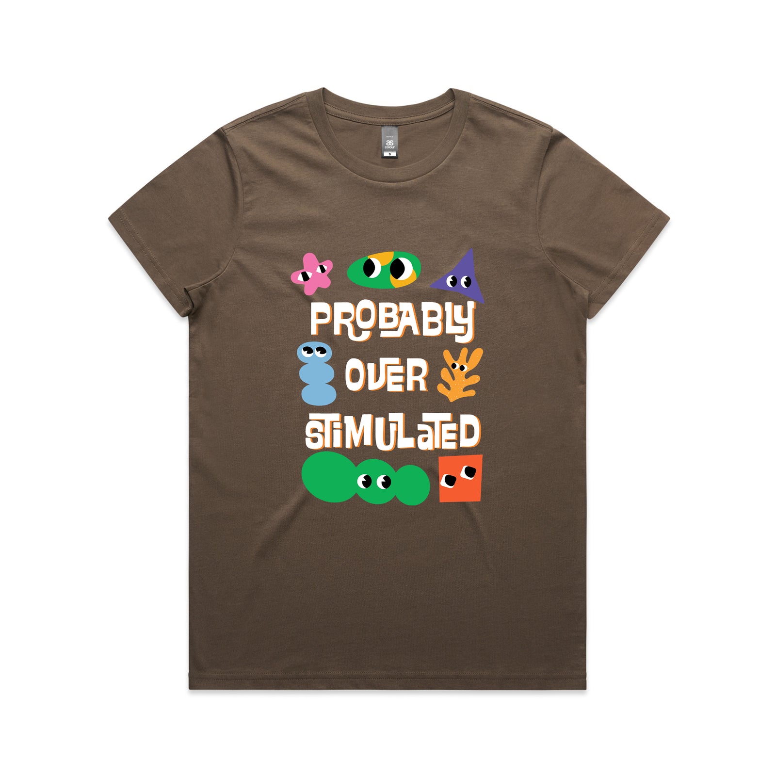 Probably Overstimulated Tee
