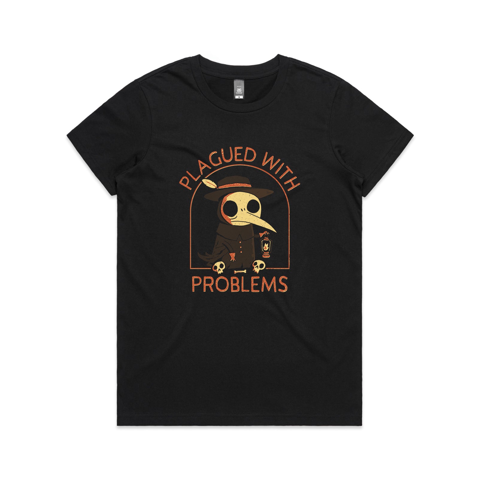 Plagued With Problems Tee