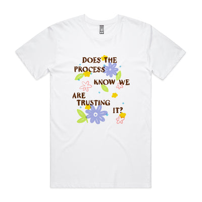 Does The Process Know Tee by Lonely Kids Club. All clothing from our T-shirts to our shorts and hoodies are ethically made, and printed packed and shipped from Sydney.