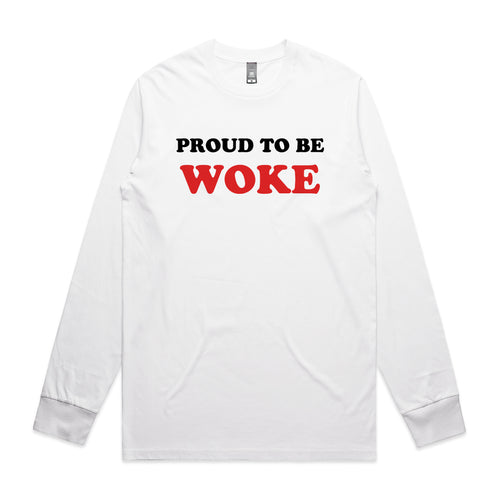 Proud To Be Woke Tee by Lonely Kids Club. All clothing from our T-shirts to our shorts and hoodies are ethically made, and printed packed and shipped from Sydney.