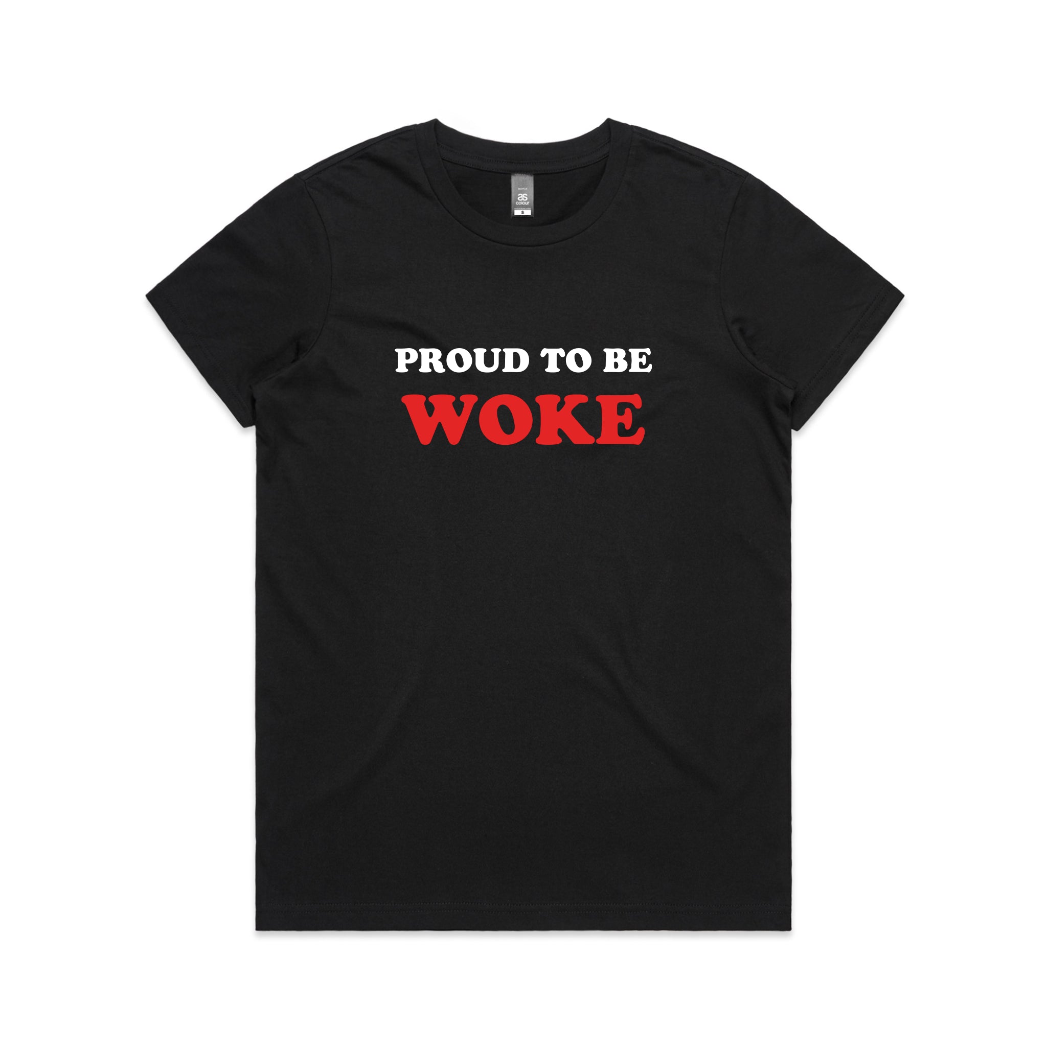 Proud To Be Woke Tee