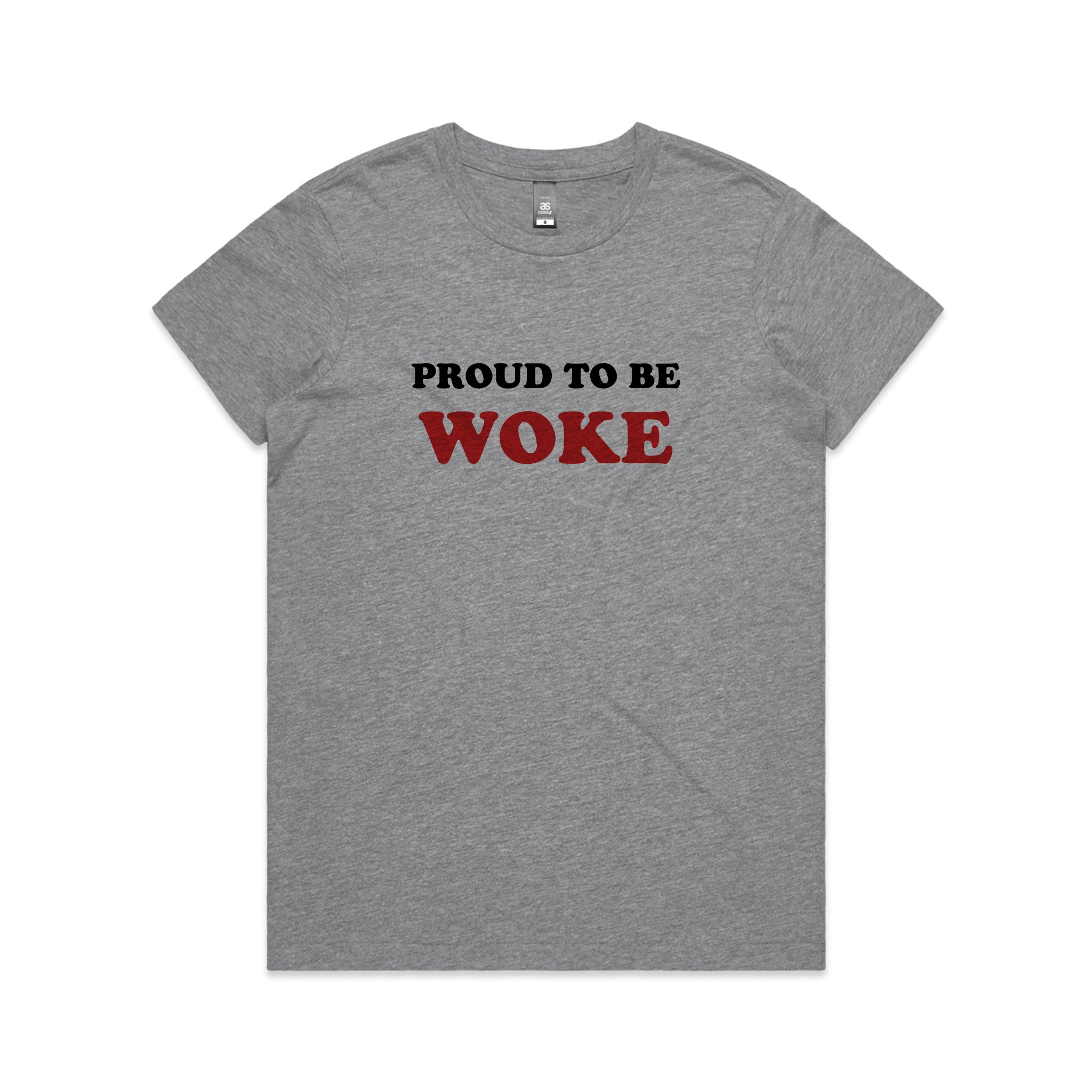 Proud To Be Woke Tee