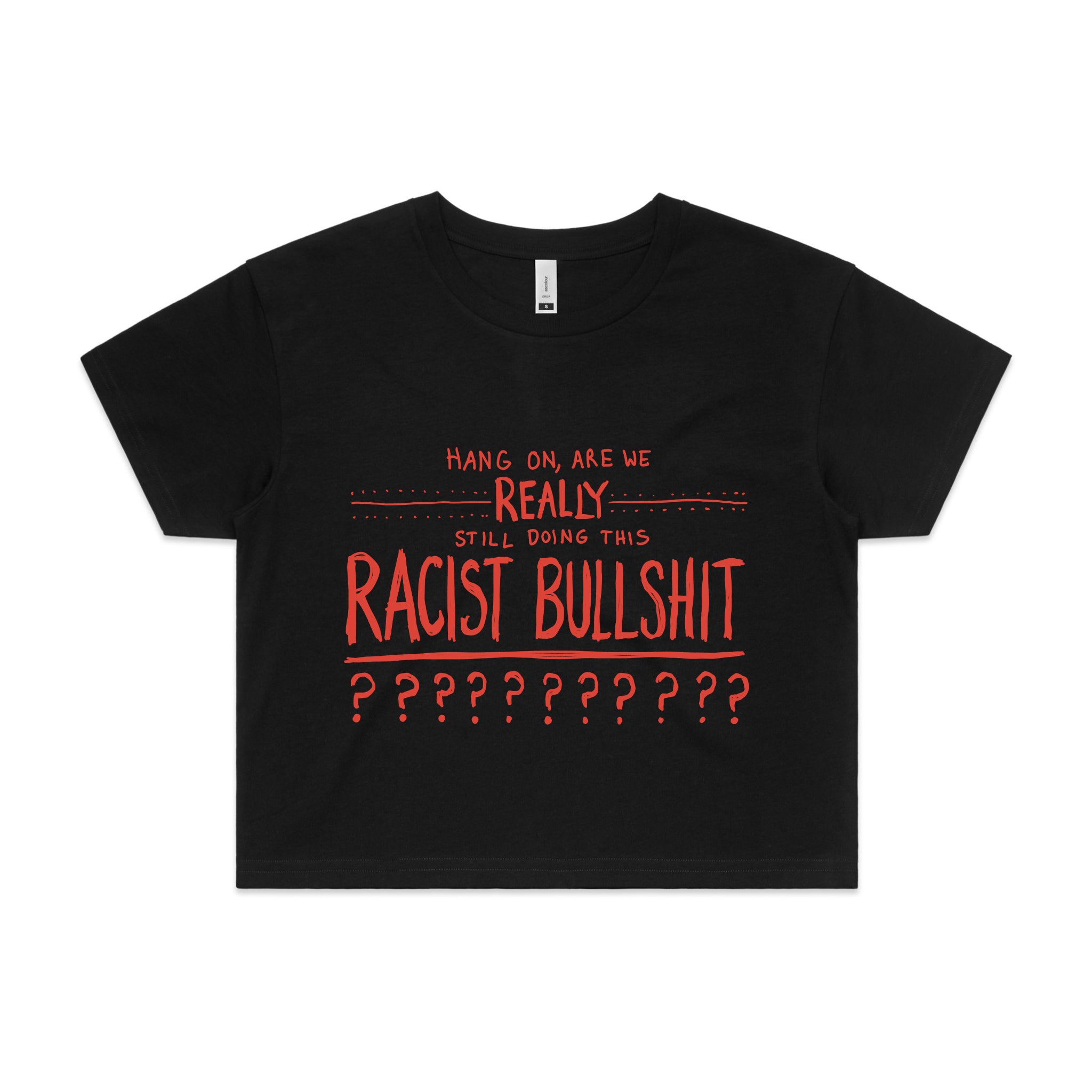 Racist Bullshit Charity Tee