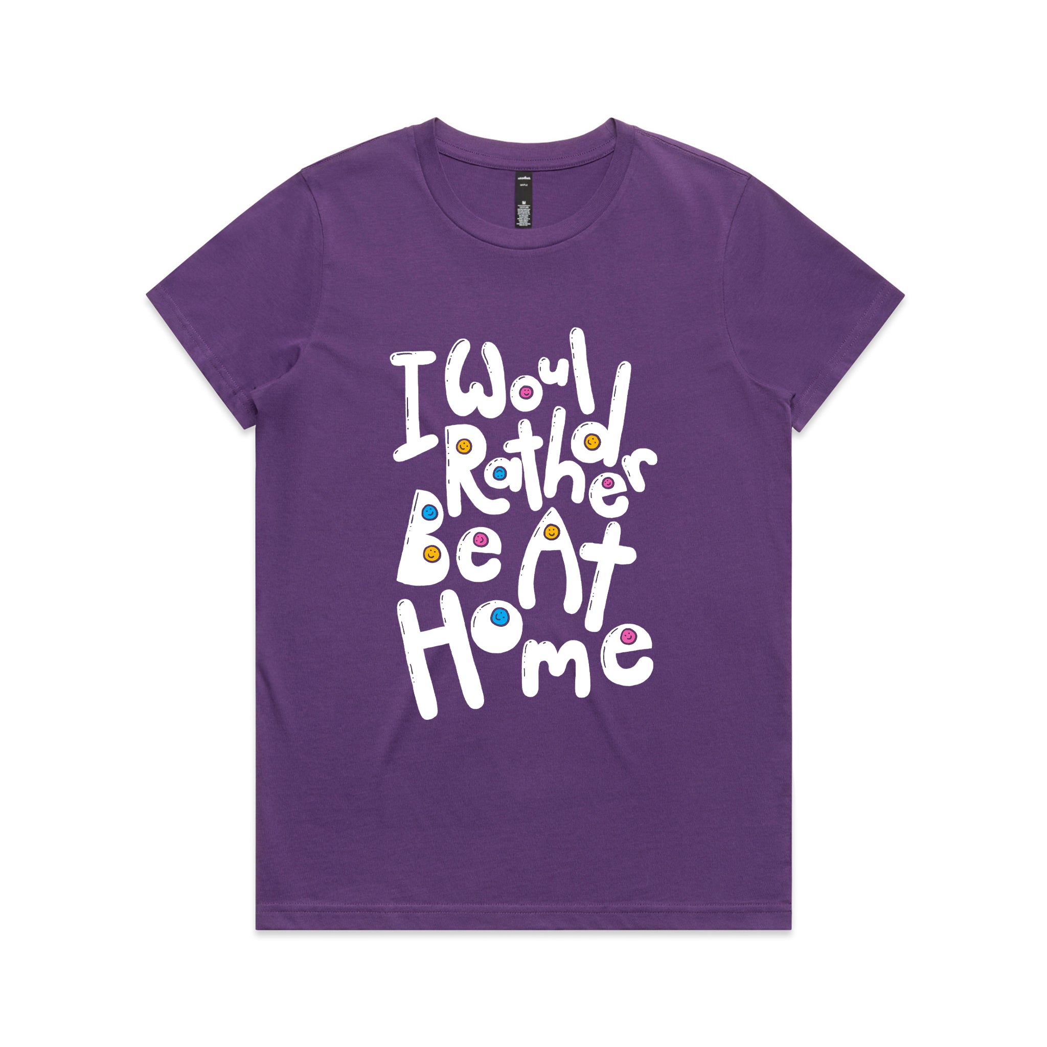 Would Rather Be At Home Tee