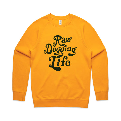 Raw Dogging Life Jumper by Lonely Kids Club. All clothing from our T-shirts to our shorts and hoodies are ethically made, and printed packed and shipped from Sydney.