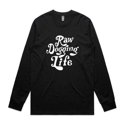 Raw Dogging Life Tee by Lonely Kids Club. All clothing from our T-shirts to our shorts and hoodies are ethically made, and printed packed and shipped from Sydney.