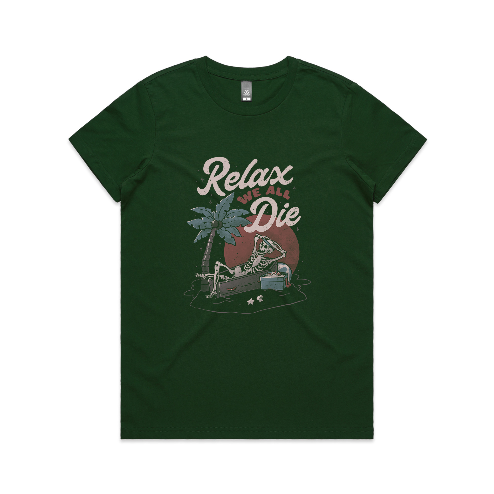 Relax, We All Die Tee