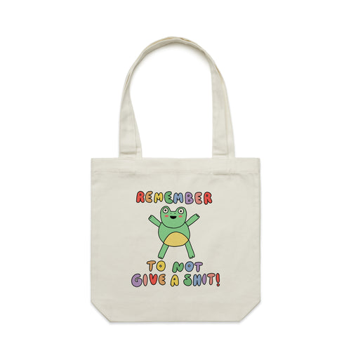 Remember To Not Give A Shit Tote by Lonely Kids Club. All clothing from our T-shirts to our shorts and hoodies are ethically made, and printed packed and shipped from Sydney.