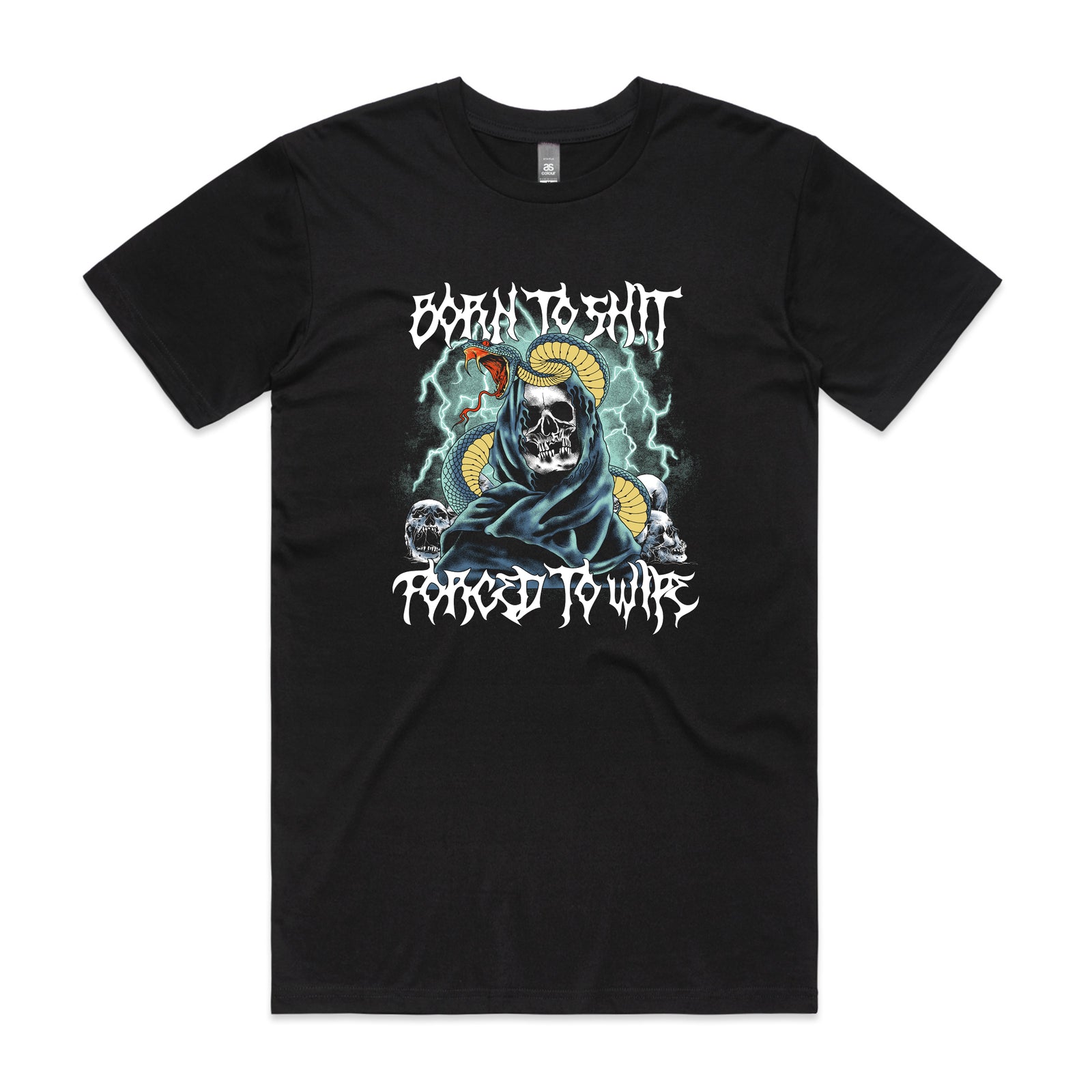 Born To Shit Tee