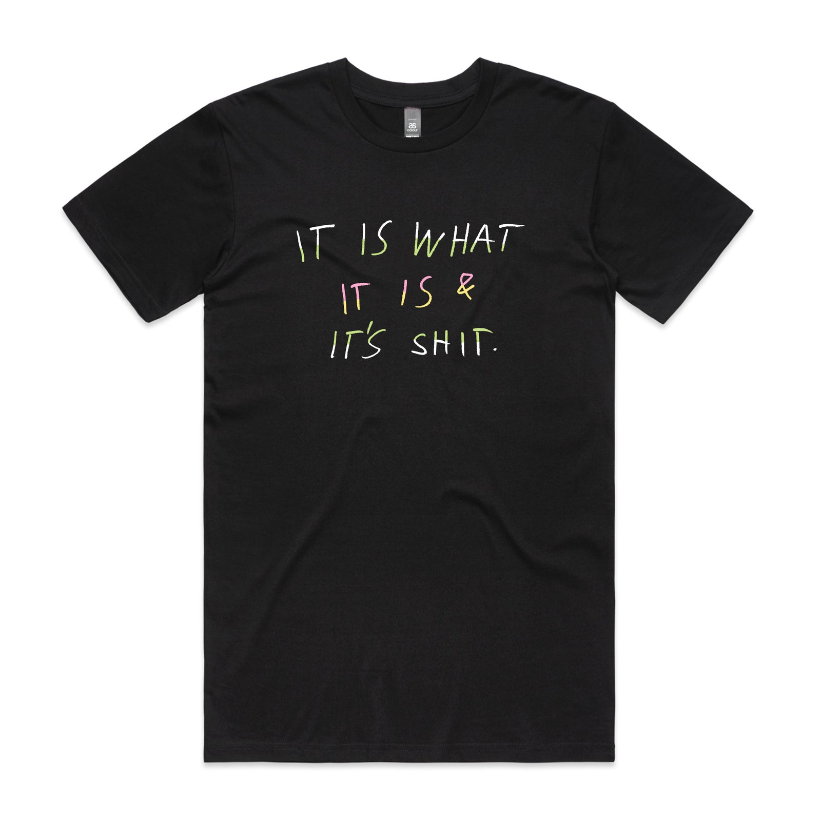 It's Shit Tee