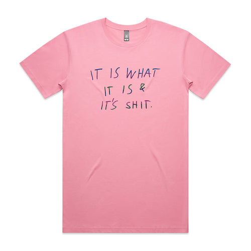 It's Shit Tee by Lonely Kids Club. All clothing from our T-shirts to our shorts and hoodies are ethically made, and printed packed and shipped from Sydney.