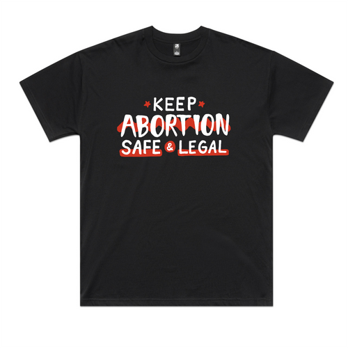 Safe & Legal Abortion Oversized Charity Tee by Lonely Kids Club. All clothing from our T-shirts to our shorts and hoodies are ethically made, and printed packed and shipped from Sydney.
