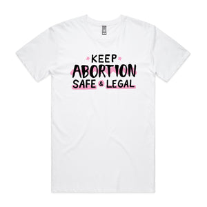Safe & Legal Abortion Charity Tee