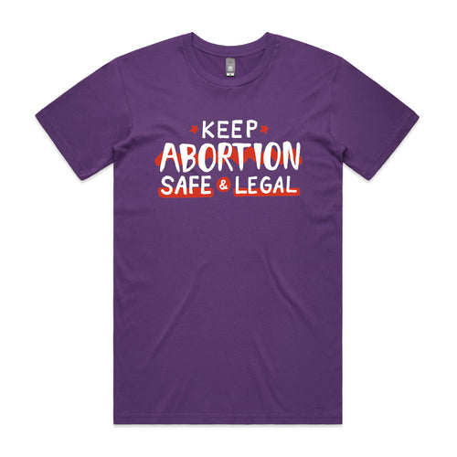 Safe & Legal Abortion Charity Tee by Lonely Kids Club. All clothing from our T-shirts to our shorts and hoodies are ethically made, and printed packed and shipped from Sydney.