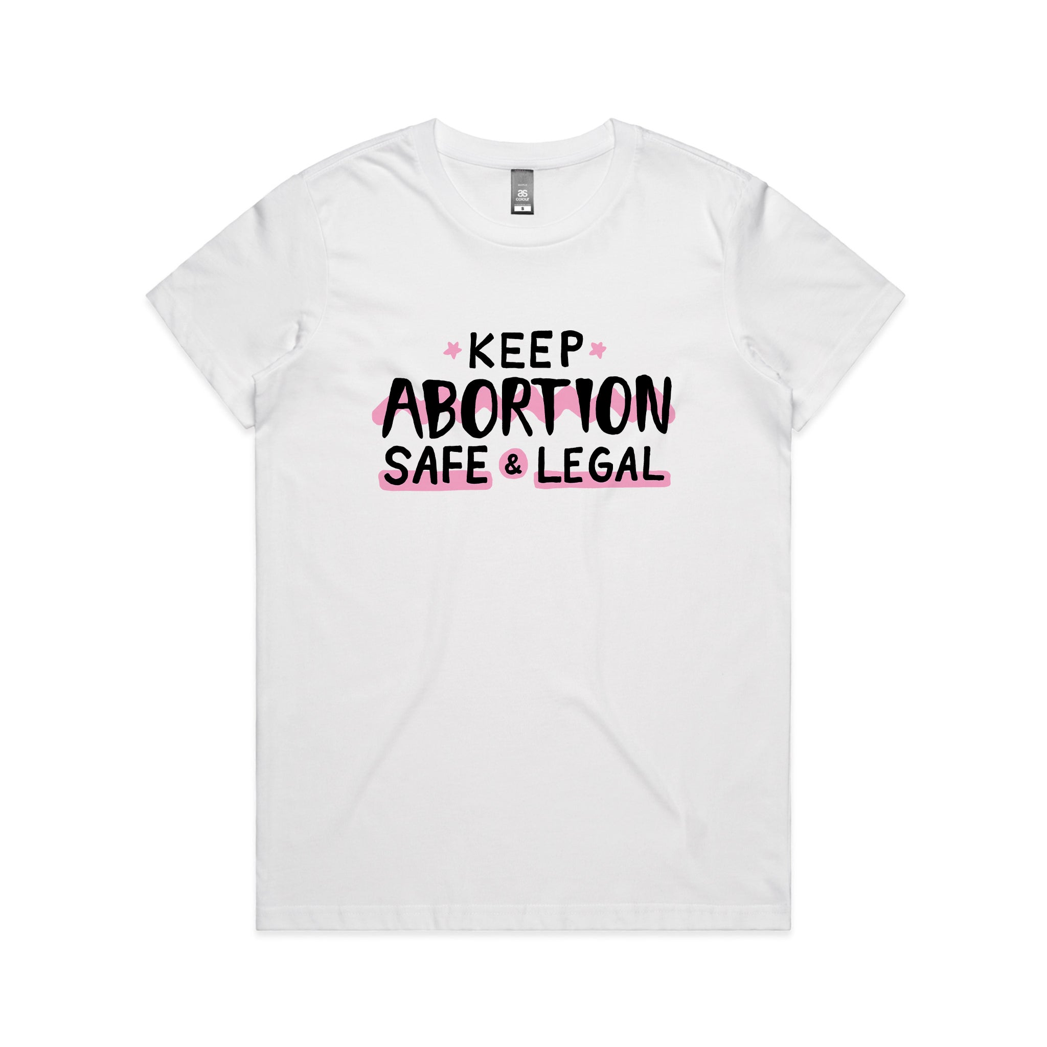 Safe & Legal Abortion Charity Tee