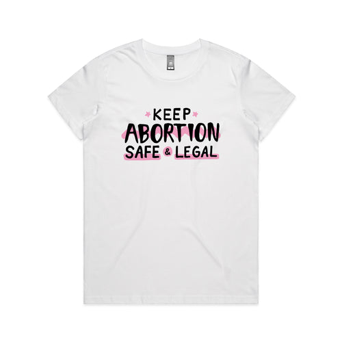 Safe & Legal Abortion Charity Tee by Lonely Kids Club. All clothing from our T-shirts to our shorts and hoodies are ethically made, and printed packed and shipped from Sydney.
