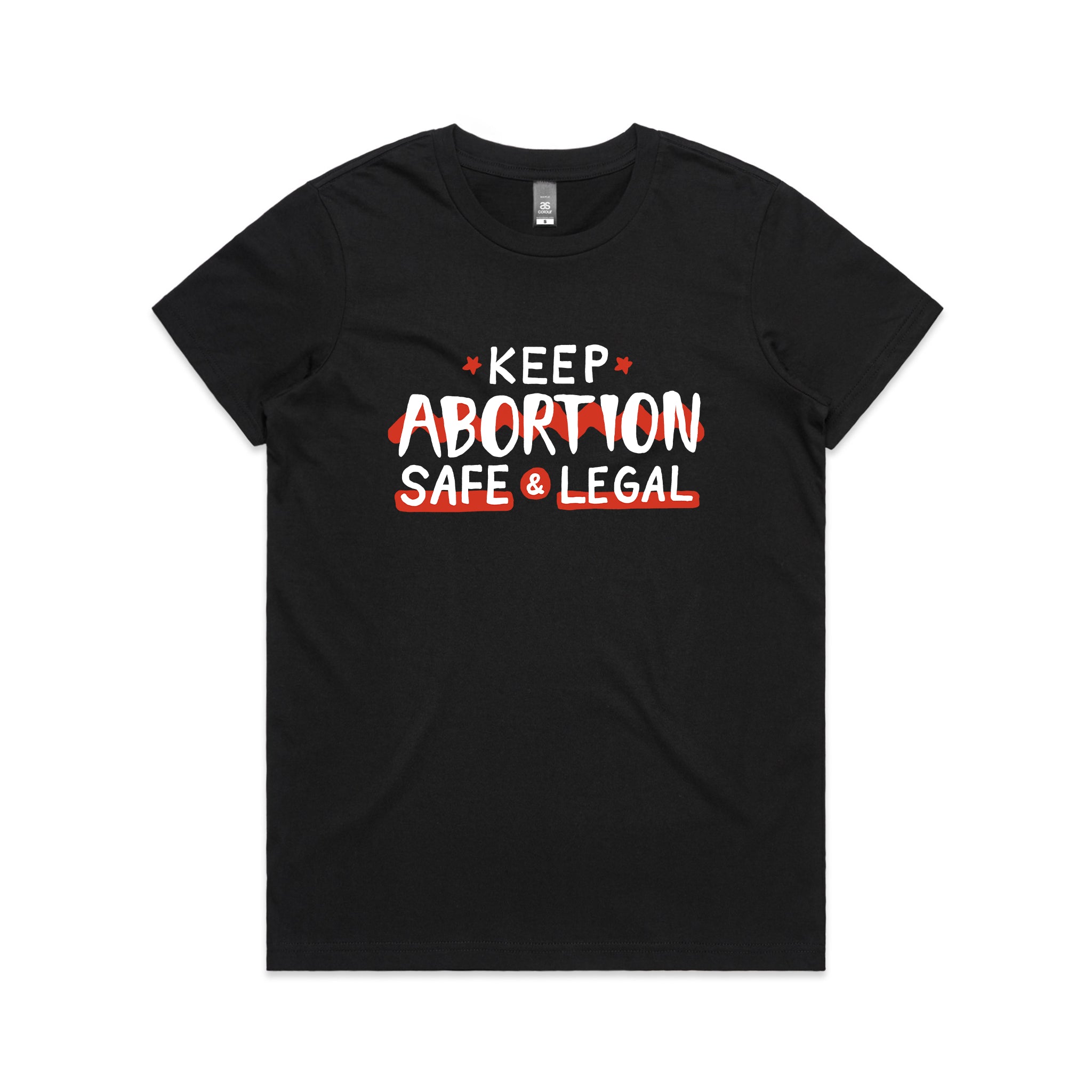 Safe & Legal Abortion Charity Tee