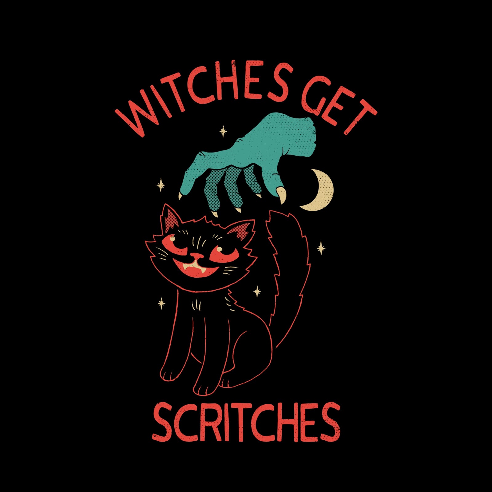 Witches Get Scritches Tee