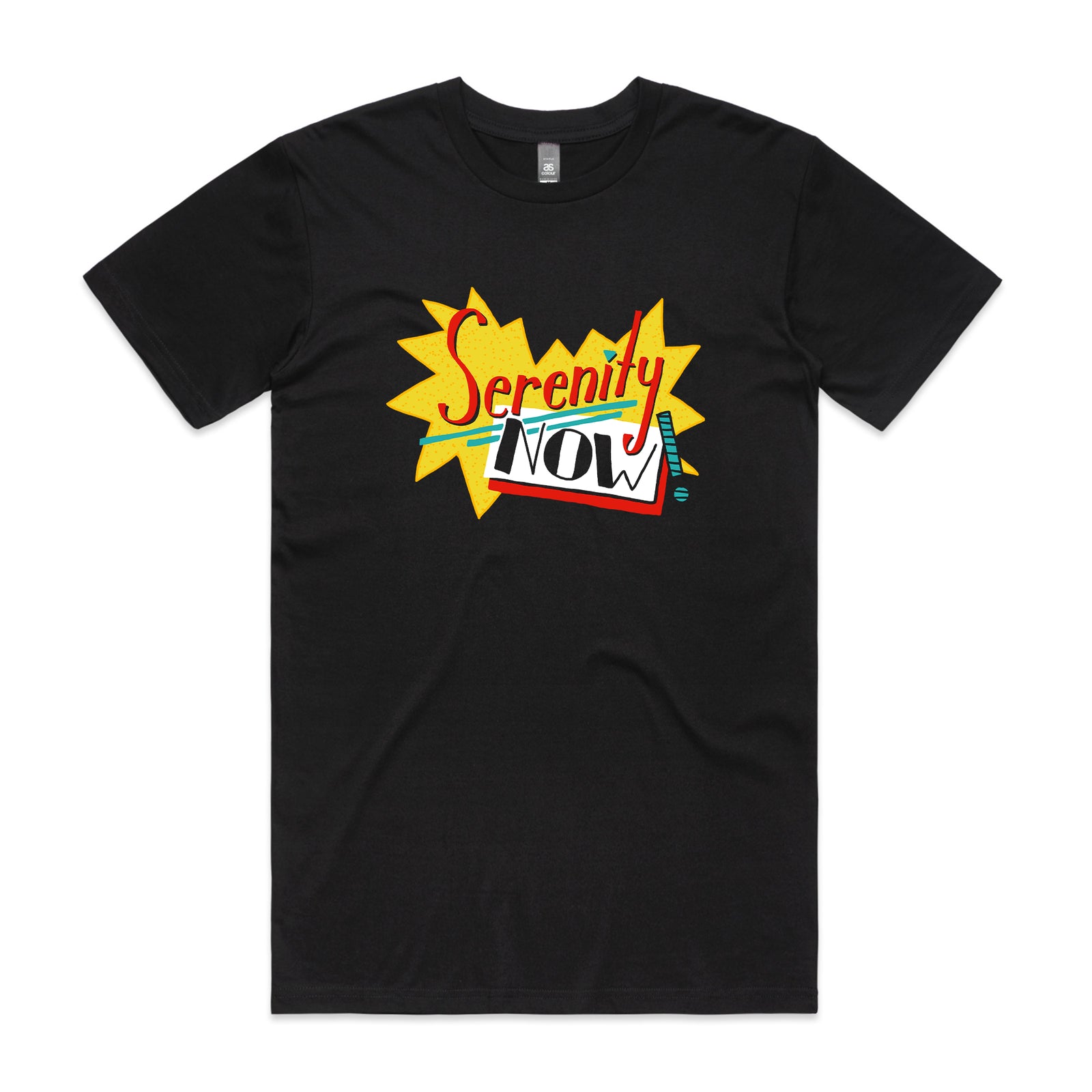 Serenity Now Tee