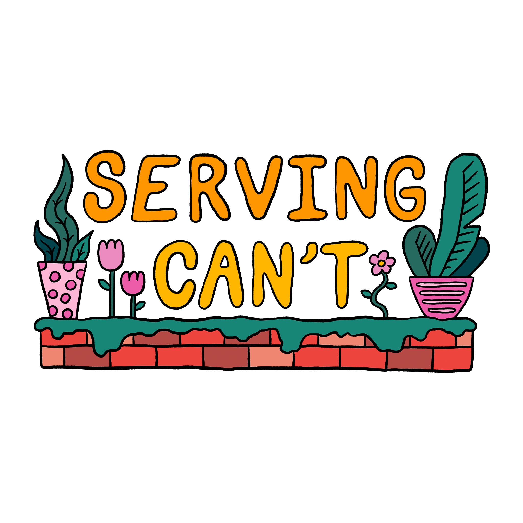 Serving Can't Tee