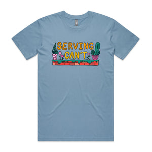 Serving Can't Tee