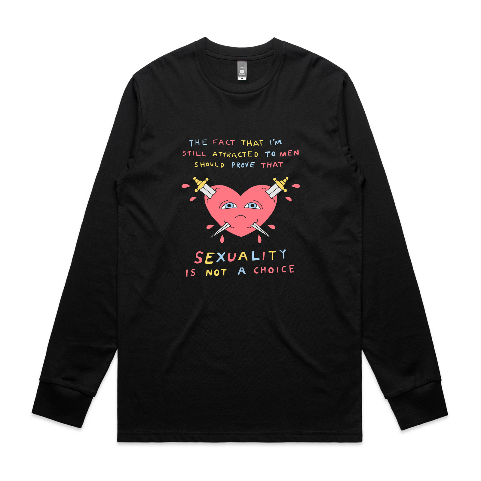 Sexuality Is Not A Choice Tee