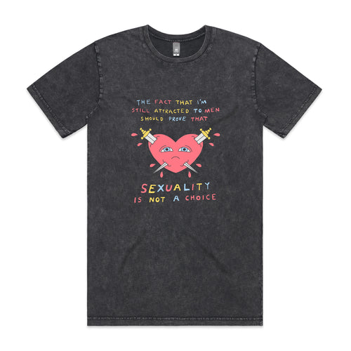 Sexuality Is Not A Choice Tee by Lonely Kids Club. All clothing from our T-shirts to our shorts and hoodies are ethically made, and printed packed and shipped from Sydney.