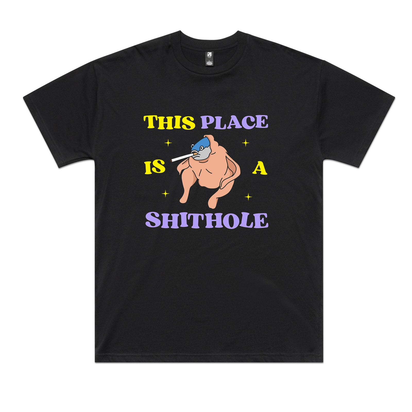 Shithole Tee